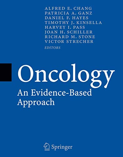 Imagen de archivo de Oncology: An Evidence-Based Approach (Chang, Oncology) a la venta por HPB-Red