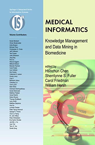 Imagen de archivo de Medical Informatics: Knowledge Management and Data Mining in Biomedicine (Integrated Series in Information Systems, 8) a la venta por HPB-Red