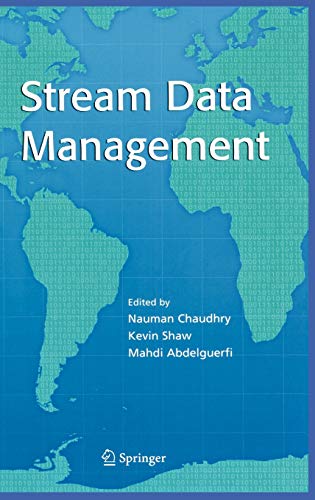 Imagen de archivo de Stream Data Management (Advances in Database Systems, 30) a la venta por Big River Books