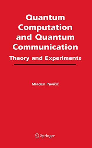 Stock image for Quantum Computation and Quantum Communication:: Theory and Experiments for sale by Lucky's Textbooks