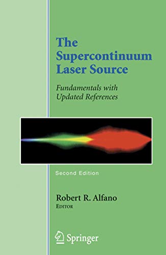 Stock image for Supercontinuum Laser Source: Fundamentals with Updated References, 2nd Edition for sale by Basi6 International