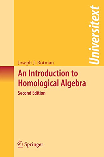 9780387245270: An Introduction to Homological Algebra (Universitext)