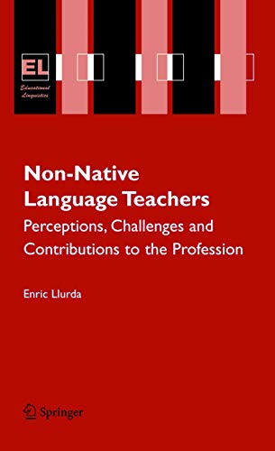 9780387245669: Non-Native Language Teachers: Perceptions, Challenges and Contributions to the Profession