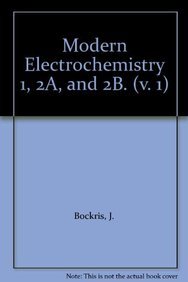 9780387245690: Modern Electrochemistry 1, 2a, and 2b