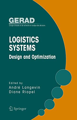 Beispielbild fr Logistics Systems : Design and Optimization zum Verkauf von Better World Books