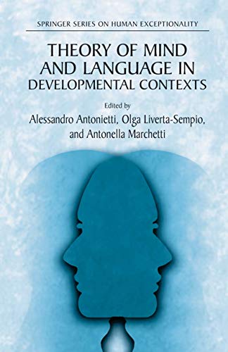 9780387249940: Theory of Mind and Language in Developmental Contexts