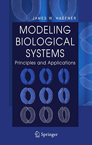 Stock image for Modeling Biological Systems:: Principles and Applications for sale by Mispah books