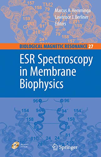 Stock image for Esr Spectroscopy In Membrane Biophysics for sale by Romtrade Corp.