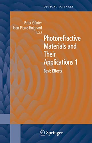 Photorefractive Materials and Their Applications: 1. Basic Effects