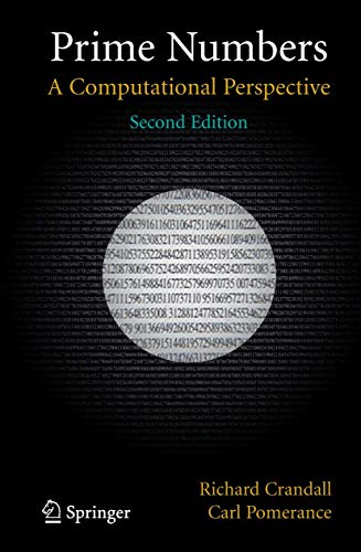 Prime Numbers: A Computational Perspective - Crandall, Richard, Pomerance, Carl