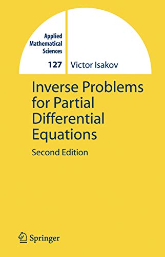 9780387253640: Inverse Problems for Partial Differential Equations