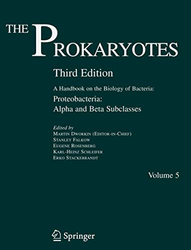Beispielbild fr The Prokaryotes: A Handbook on the Biology of Bacteria: Proteobacteria: Alpha And Beta Subclass zum Verkauf von Ammareal