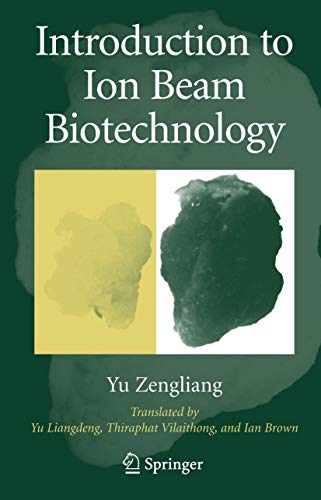Introduction to Ion Beam Biotechnology (9780387255316) by Yu, Zengliang