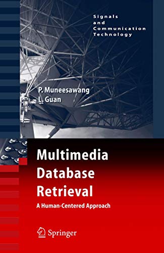 9780387256276: Multimedia Database Retrieval:: A Human-Centered Approach (Signals and Communication Technology)