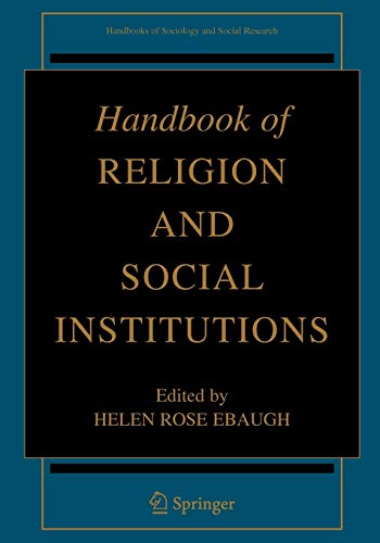 Beispielbild fr Handbook of Religion and Social Institutions (Handbooks of Sociology and Social Research) zum Verkauf von HPB-Red