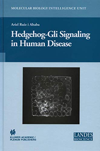 Beispielbild fr Hedgehog-Gli Signaling in Human Disease zum Verkauf von Books Puddle