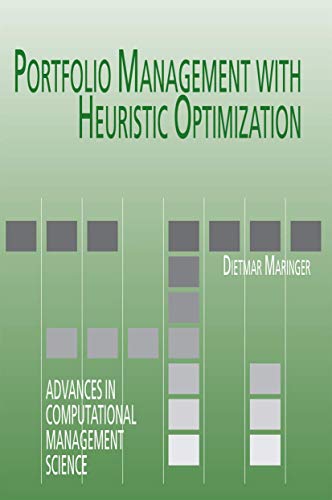 9780387258522: Portfolio Management With Heuristic Optimization: 8