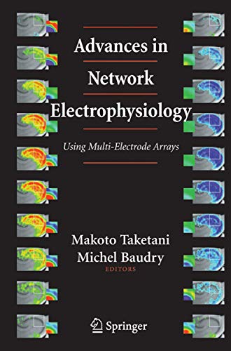 9780387258577: Advances in Network Electrophysiology: Using Multi-electrode Arrays