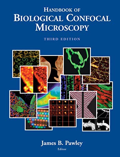 Handbook Of Biological Confocal Microscopy