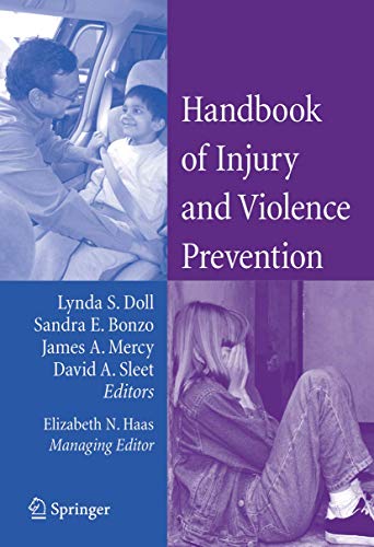 Stock image for Handbook of Injury and Violence Prevention for sale by Better World Books