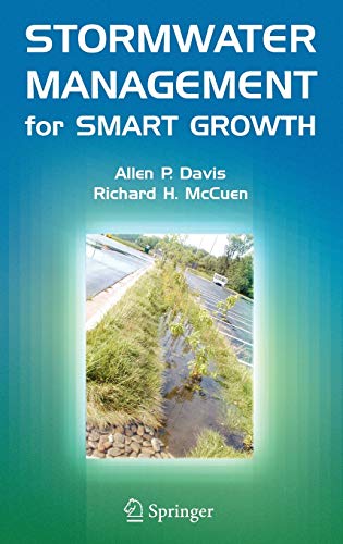 Imagen de archivo de Stormwater Management for Smart Growth a la venta por ThriftBooks-Dallas