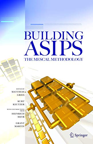 9780387260570: Building ASIPs: The Mescal Methodology