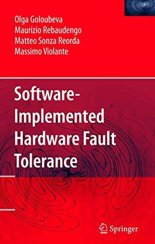 9780387260600: Software-Implemented Hardware Fault Tolerance