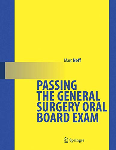 9780387260778: Passing the General Surgery Oral Board Exam