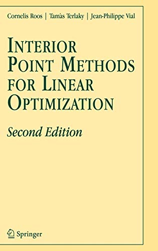 Beispielbild fr Interior Point Methods for Linear Optimization zum Verkauf von Lucky's Textbooks