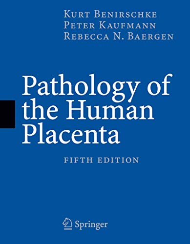 Imagen de archivo de Pathology of the Human Placenta a la venta por Better World Books Ltd