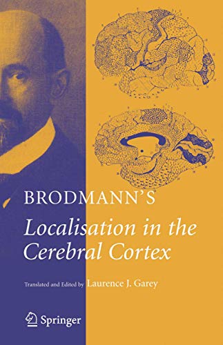 9780387269177: Brodmann's: Localisation in the Cerebral Cortex