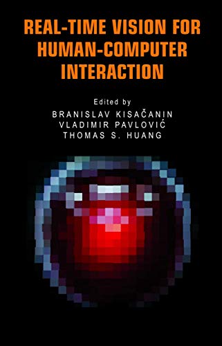 9780387276977: Real-Time Vision for Human-Computer Interaction