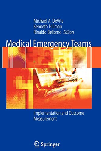 9780387279206: Medical Emergency Teams: Implementation And Outcome Measurement