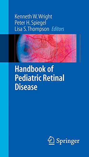 Stock image for Handbook of Pediatric Retinal Disease (Springer Handbook of) for sale by Phatpocket Limited