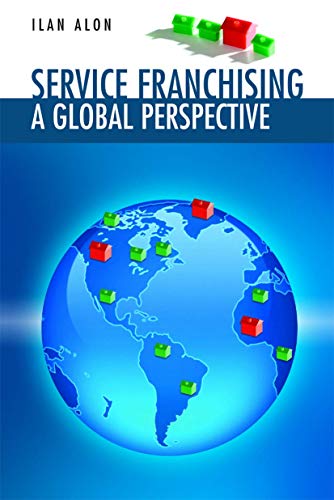 Stock image for Service Franchising : A Global Perspective for sale by Better World Books