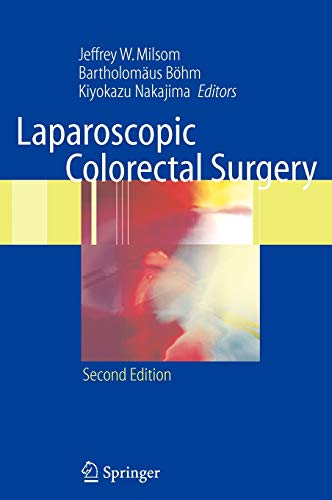9780387282541: Laparoscopic Colorectal Surgery