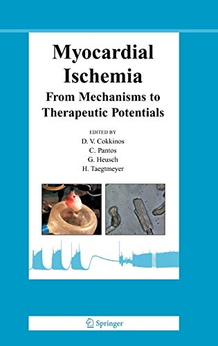 9780387286570: Myocardial Ischemia: From Mechanisms to Therapeutic Potentials: 21
