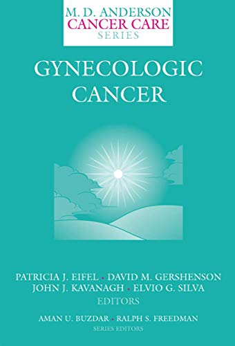Imagen de archivo de Gynecologic Cancer (MD Anderson Cancer Care Series, 5) a la venta por ThriftBooks-Atlanta