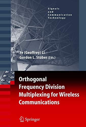 Imagen de archivo de Orthogonal Frequency Division Multiplexing for Wireless Communications (Signals and Communication Technology) a la venta por Feldman's  Books