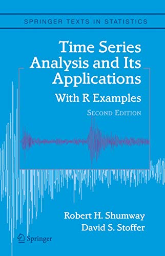 Immagine dell'editore per Time Series Analysis and Its Applications: With R Examples (Springer Texts in Statistics) venduto da ThriftBooks-Dallas
