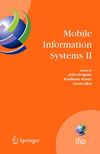 Beispielbild fr Mobile Information Systems II: IFIP Working Conference on Mobile Information Systems, MOBIS 2005, Leeds, UK, December 6-7, 2005 (IFIP Advances in . and Communication Technology, 191, Band 191) zum Verkauf von medimops