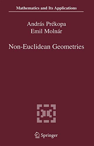 9780387295541: Non-Euclidean Geometries: Jnos Bolyai Memorial Volume: 581 (Mathematics and Its Applications)
