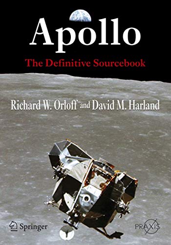 Beispielbild fr Apollo: The Definitive Sourcebook (Springer Praxis Books) zum Verkauf von Chiron Media