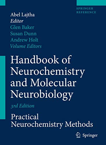 Imagen de archivo de Handbook Of Neurochemistry And Molecular Neurobiology: Practical Neurochemistry Methods a la venta por Basi6 International