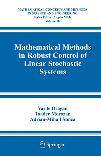 Stock image for Mathematical Methods In Robust Control Of Linear Stochastic Systems (Hb) for sale by Romtrade Corp.