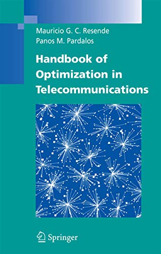 9780387306629: Handbook of Optimization in Telecommunications