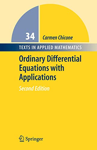 Imagen de archivo de Ordinary Differential Equations with Applications. Second edition (Texts in Applied Mathematics 34) a la venta por Zubal-Books, Since 1961