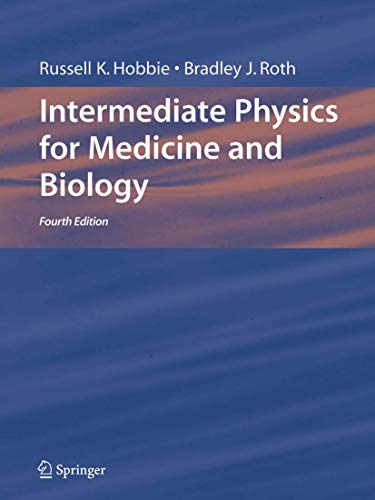 Stock image for Intermediate Physics for Medicine and Biology, 4th Edition for sale by Gulf Coast Books