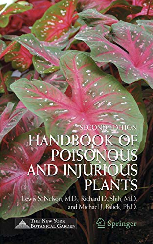 Handbook of Poisonous and Injurious Plants (9780387312682) by Nelson, Lewis