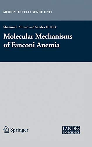 Beispielbild fr Molecular Mechanisms of Fanconi Anemia zum Verkauf von Books Puddle